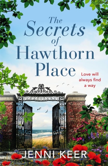 The Secrets of Hawthorn Place - A heartfelt and charming dual-time story of the power of love