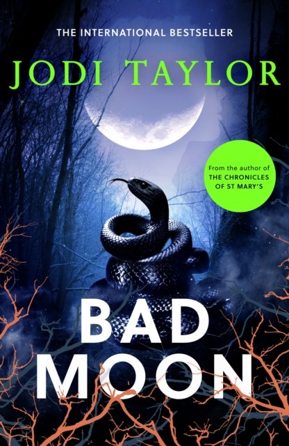 Bad Moon - A heart-stopping new supernatural thriller from the million-copy bestselling author of The Chronicle