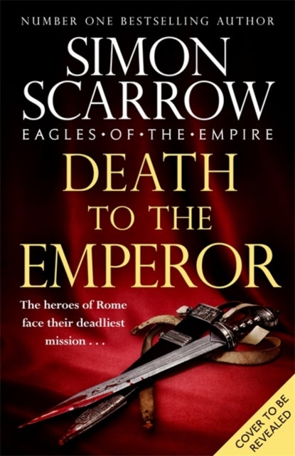 Bilde av Death To The Emperor Av Simon Scarrow