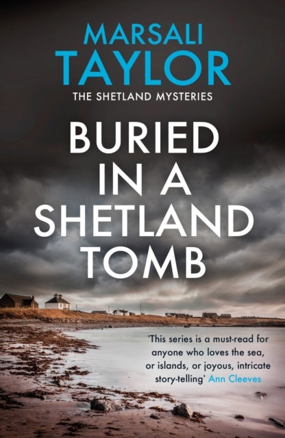 Buried in a Shetland Tomb - The Shetland Sailing Mysteries
