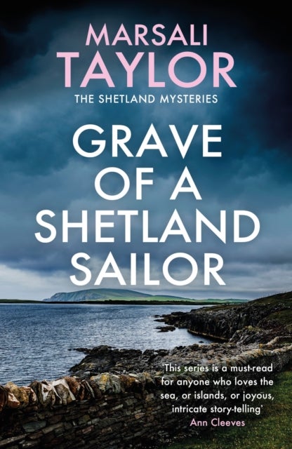 Grave of a Shetland Sailor - The Shetland Sailing Mysteries