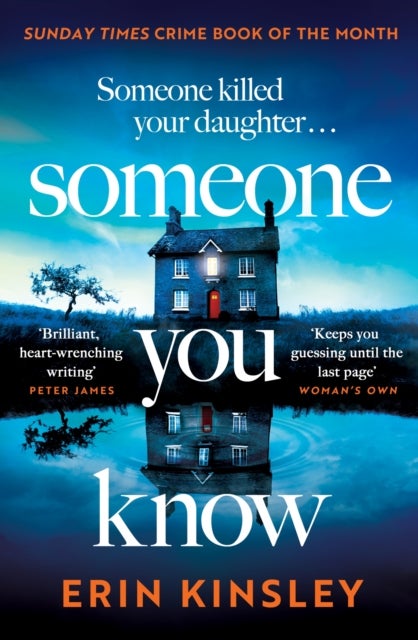 Someone You Know - the emotional and gripping SUNDAY TIMES Crime Book of the Month