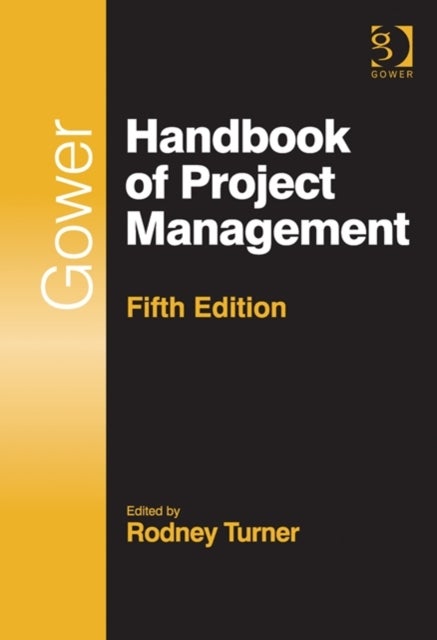 Bilde av Gower Handbook Of Project Management Av Rodney Turner