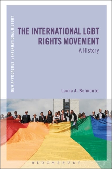The International LGBT Rights Movement - A History