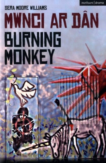 Burning Monkey - Mwnci ar Dan