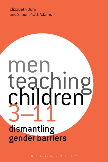 Men Teaching Children 3-11 - Dismantling Gender Barriers