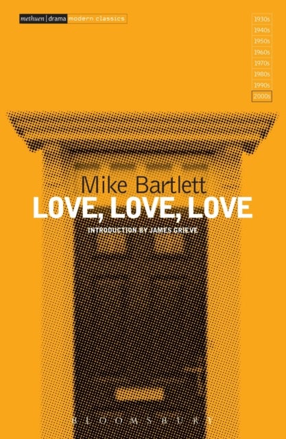 Bilde av Love, Love, Love Av Mike Bartlett