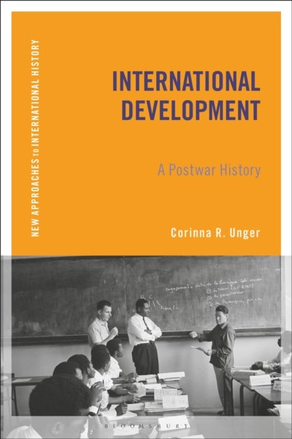 International Development - A Postwar History