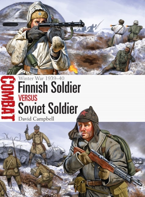 Bilde av Finnish Soldier Vs Soviet Soldier Av David Campbell