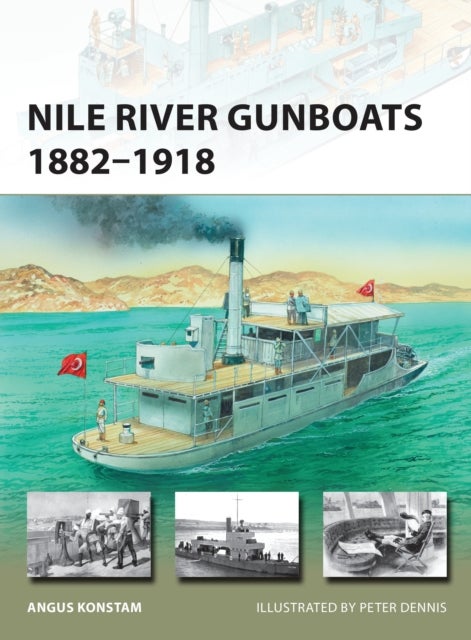 Nile River Gunboats 1882¿1918