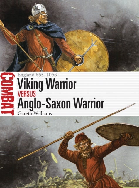 Bilde av Viking Warrior Vs Anglo-saxon Warrior Av Gareth Williams