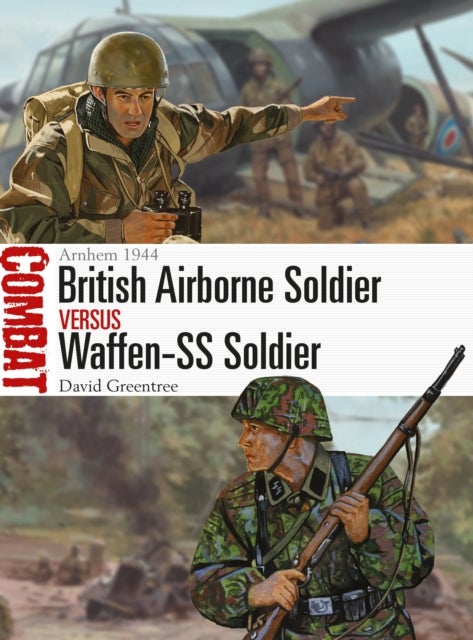 Bilde av British Airborne Soldier Vs Waffen-ss Soldier Av David Greentree