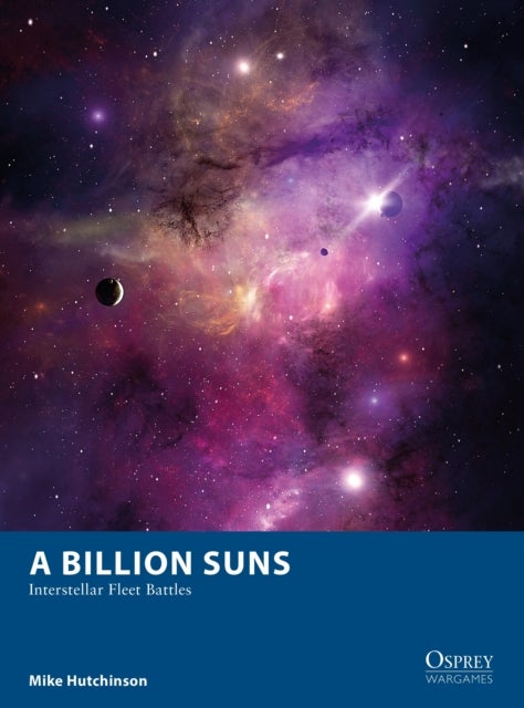 A Billion Suns - Interstellar Fleet Battles