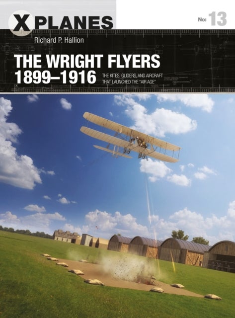 Bilde av The Wright Flyers 1899¿1916 Av Dr Richard P. Hallion