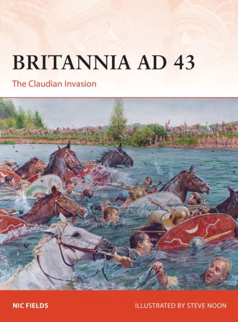 Britannia AD 43 - The Claudian Invasion