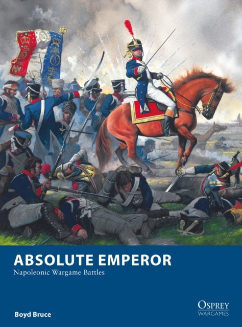 Absolute Emperor - Napoleonic Wargame Battles