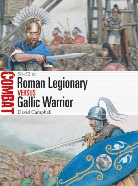 Roman Legionary vs Gallic Warrior - 58-52 BC