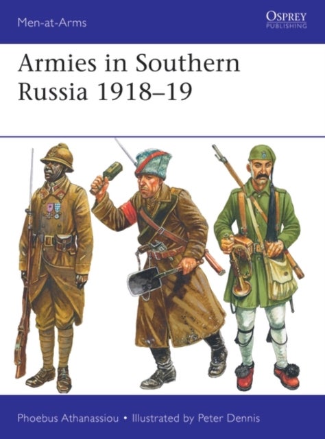 Bilde av Armies In Southern Russia 1918-19 Av Phoebus Athanassiou