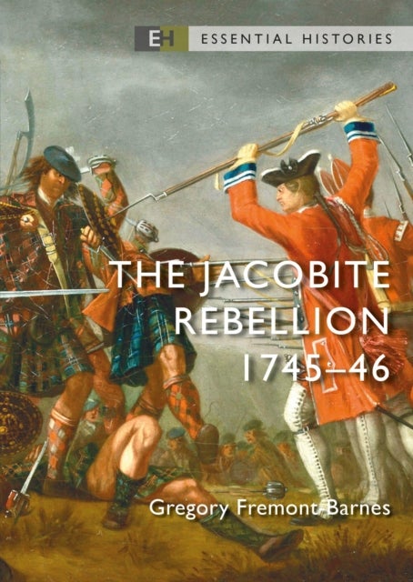 Bilde av The Jacobite Rebellion Av Gregory Fremont-barnes