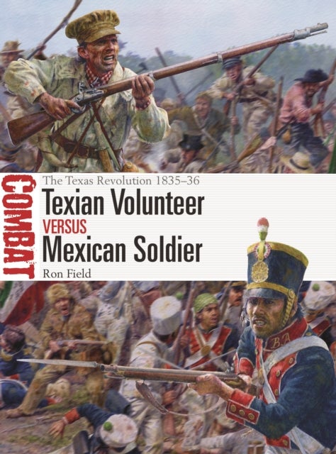 Bilde av Texian Volunteer Vs Mexican Soldier Av Ron Field