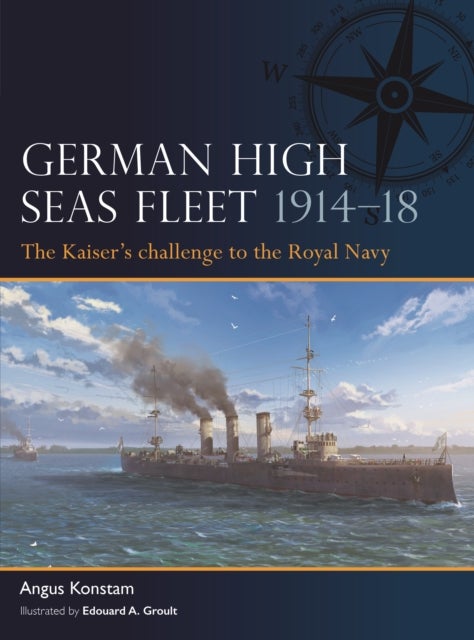 Bilde av German High Seas Fleet 1914-18 Av Angus Konstam