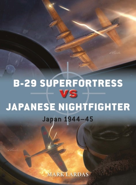 B-29 Superfortress vs Japanese Nightfighter - Japan 1944¿45
