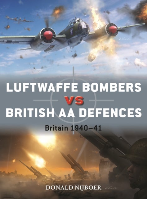 Luftwaffe Bombers vs British AA Defences - Britain 1940¿41
