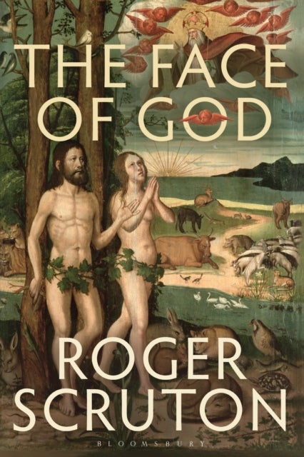 The Face of God - The Gifford Lectures