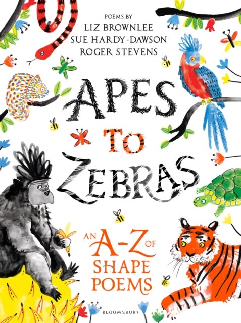 Bilde av Apes To Zebras: An A-z Of Shape Poems Av Roger Stevens, Liz Brownlee, Sue Hardy-dawson