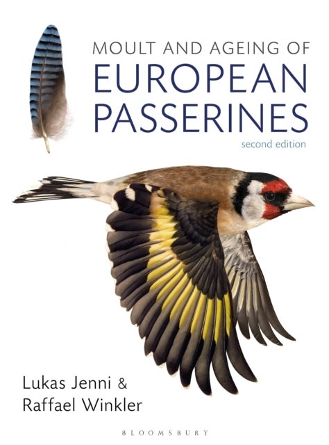 Bilde av Moult And Ageing Of European Passerines Av Lukas Jenni, Raffael Winkler