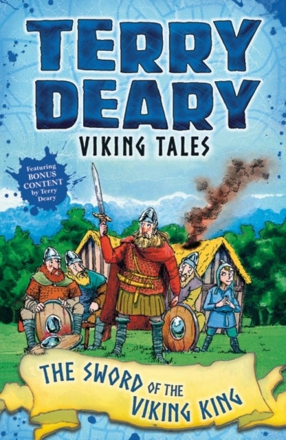 Bilde av Viking Tales: The Sword Of The Viking King Av Terry Deary
