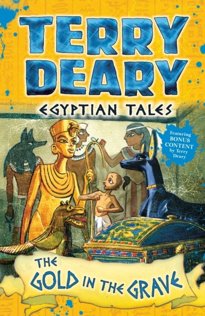 Bilde av Egyptian Tales: The Gold In The Grave Av Terry Deary