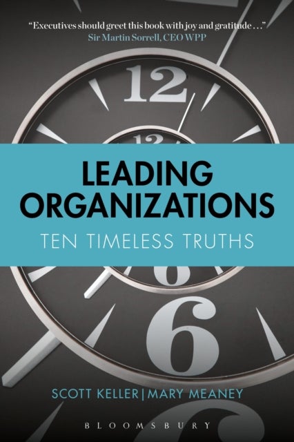 Leading Organizations - Ten Timeless Truths