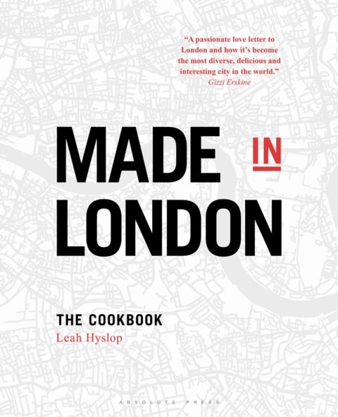 Made in London - The Cookbook