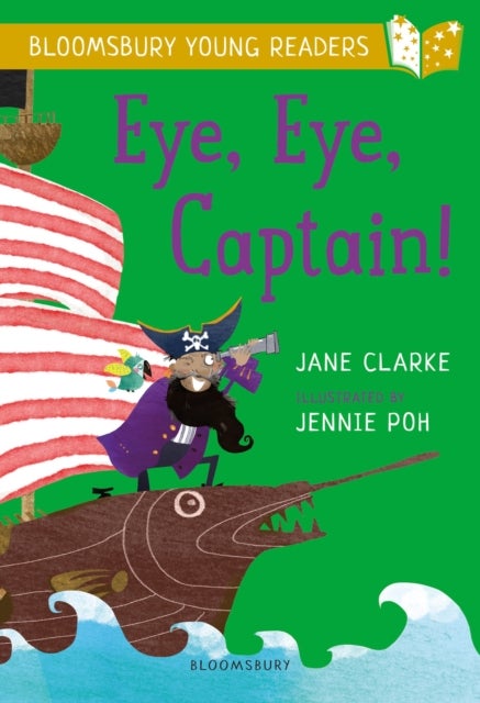 Bilde av Eye, Eye, Captain! A Bloomsbury Young Reader Av Jane Clarke