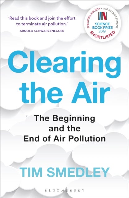 Clearing the Air - SHORTLISTED FOR THE ROYAL SOCIETY SCIENCE BOOK PRIZE