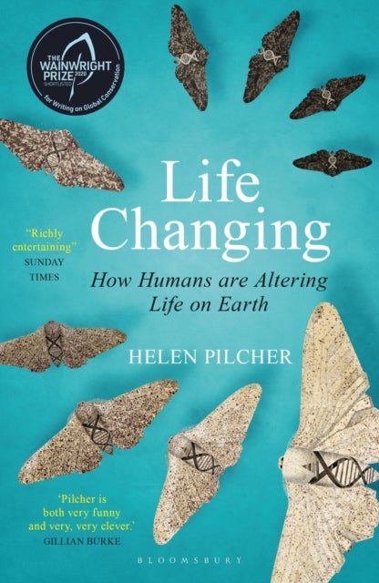 Life Changing - SHORTLISTED FOR THE WAINWRIGHT PRIZE FOR WRITING ON GLOBAL CONSERVATION
