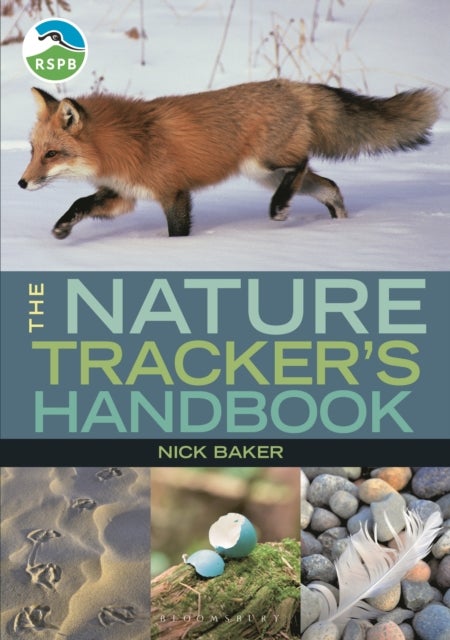 Bilde av Rspb Nature Tracker&#039;s Handbook Av Nick Baker