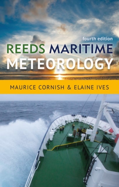 Bilde av Reeds Maritime Meteorology Av Ms Elaine Ives, Mr Maurice Cornish