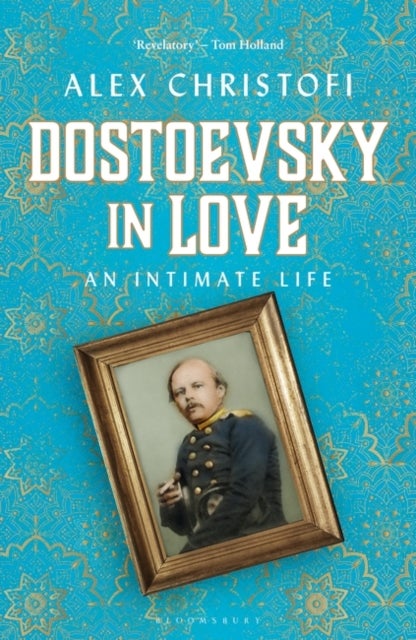 Bilde av Dostoevsky In Love Av Alex Christofi
