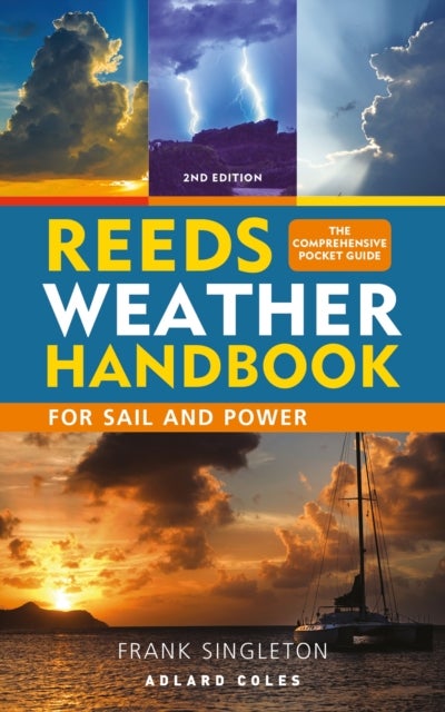 Bilde av Reeds Weather Handbook 2nd Edition Av Frank Singleton