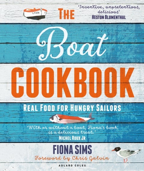 The Boat Cookbook - Real Food for Hungry Sailors