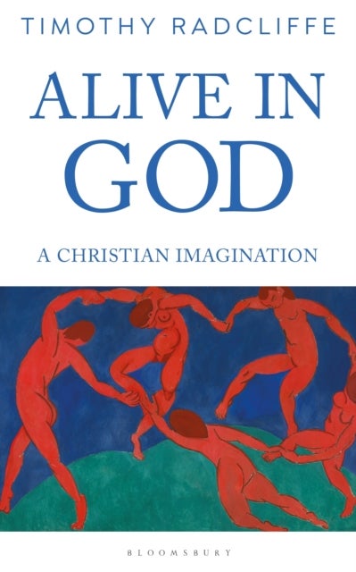 Alive in God - A Christian Imagination