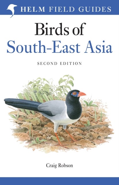 Bilde av Field Guide To The Birds Of South-east Asia Av Craig Robson