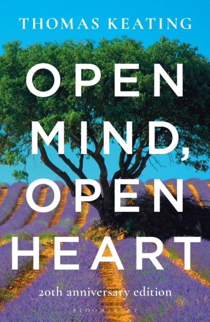 Bilde av Open Mind, Open Heart 20th Anniversary Edition Av Father Thomas Keating