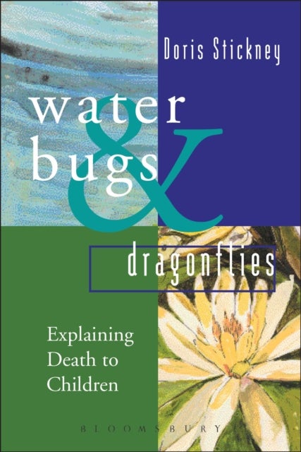 Waterbugs and Dragonflies - Explaining Death to Young Children