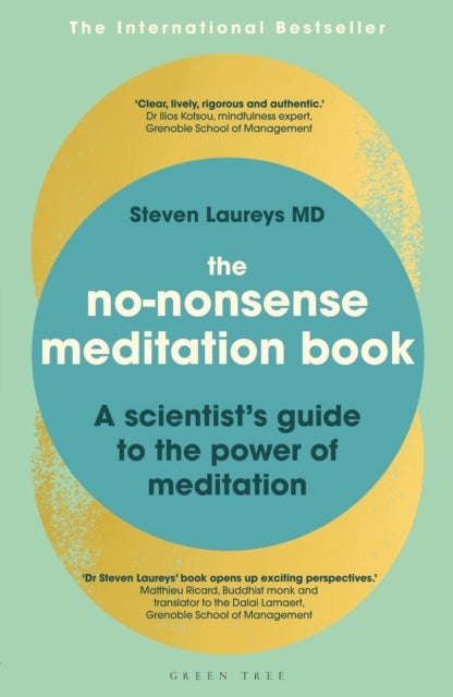 The No-Nonsense Meditation Book - A scientist's guide to the power of meditation