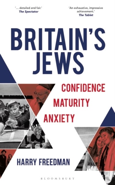 Britain's Jews - Confidence, Maturity, Anxiety