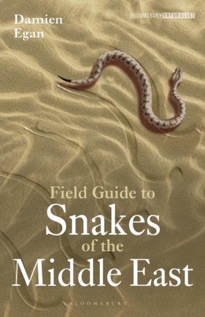 Bilde av Field Guide To Snakes Of The Middle East Av Damien Egan