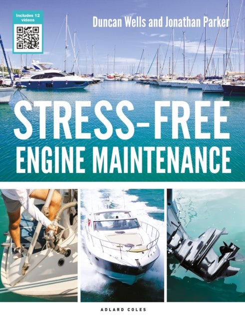 Bilde av Stress-free Engine Maintenance Av Mr Duncan Wells, Jonathan Parker